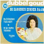 Pochette Bloeiende twijgen / Ik ga pappie tegemoet!