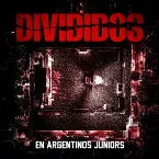 Pochette Divididos en Argentinos Juniors