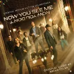 Pochette Now You See Me, Now You Don't: Original Motion Picture Soundtrack