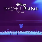 Pochette Disney Peaceful Piano: Relax