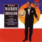 Pochette The Immortal Maurice Chevalier