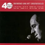 Pochette Alle 40 goed: Raymond van het Groenewoud