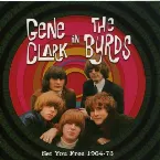 Pochette Gene Clark in The Byrds: Set You Free 1964–73