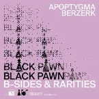 Pochette Black Pawn (B‐Sides & Rarities)