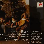 Pochette John Blow: An Ode, on the Death of Mr. Henry Purcell / Songs from Amphion anglicus / William Lawes: Songs