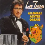 Pochette Allemaal achter Oranje / Allemaal achter Oranje (Instrumentaal)