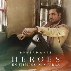 Pochette Héroes en tiempos de guerra