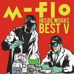Pochette m-flo inside -WORKS BEST V-