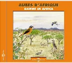 Pochette Aubes d’Afrique / Dawns in Africa