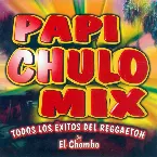 Pochette Papi chulo mix