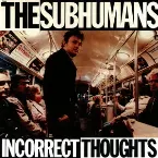 Pochette Incorrect Thoughts