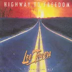 Pochette Highway to Freedom / The Good Lord Loves You