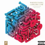 Pochette Wrestlevania / Cite the Line