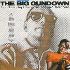 Pochette The Big Gundown: John Zorn Plays the Music of Ennio Morricone