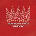 Pochette How Many Kings: Songs For Christmas