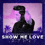 Pochette Show Me Love (Jauz remix)