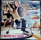 Pochette La macchina della violenza