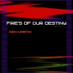 Pochette Fires of Our Destiny