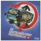 Pochette Na Contra Mão Como Preferencial, Vol. 46