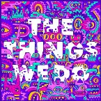 Pochette The Things We Do
