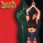 Pochette Dead / Regurgitate