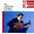 Pochette Julian Bream Edition, Volume 1: The Golden Age of English Lute Music