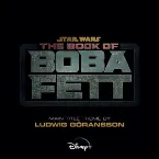 Pochette The Book of Boba Fett (From “The Book of Boba Fett”)