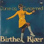 Pochette Danse og synge med Birthe Kjær