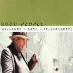Pochette Good People in Times of Evil