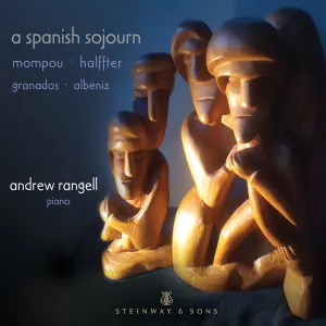 Pochette de A Spanish Sojourn de Isaac Albéniz - Andrew Rangell - Ernesto Halffter - Federico Mompou - Enrique Granados