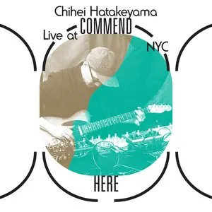 Pochette de Live at Commend de Chihei Hatakeyama