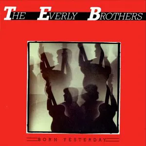 Pochette de Born Yesterday de The Everly Brothers