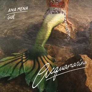 Pochette de Acquamarina de Ana Mena
