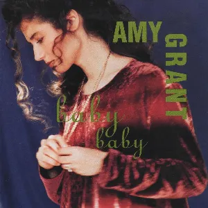 Pochette de Baby Baby de Amy Grant