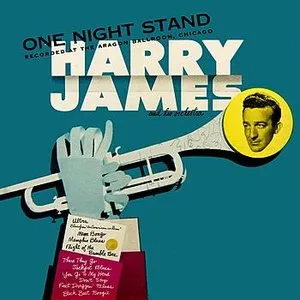 Pochette de One Night Stand de Harry James and His Orchestra