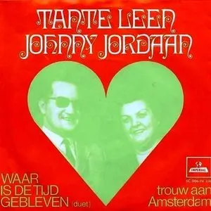 Pochette de Waar is de tijd gebleven de Johnny Jordaan - Tante Leen