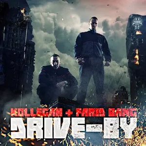 Pochette de Drive-By de Farid Bang - Kollegah