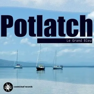 Pochette de Le Grand Bleu de Potlatch