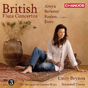 Pochette de British Flute Concertos de Jonathan Dove - BBC National Orchestra of Wales - Francis Poulenc - Bramwell Tovey - William Alwyn - Sir Lennox Berkeley