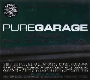 Pochette de Pure Garage: Rewind: Back to the Old School de DJ EZ