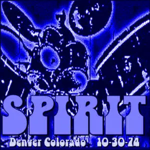 Pochette de 1974‐10‐30: Ebbet’s Field, Denver CO de Spirit