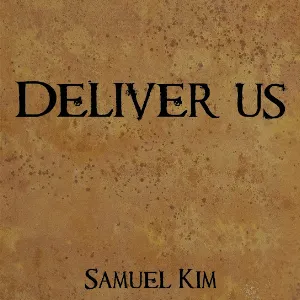 Pochette de Deliver Us (from "The Prince of Egypt") de Samuel Kim