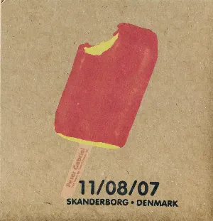 Pochette The Warm Up Tour – Summer 2007: 11/08/07 Skanderbord · Denmark
