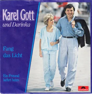 Pochette de Fang das Licht / Ein Freund kehrt heim de Karel Gott