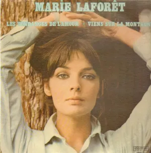 Pochette de Les Vendanges de l’amour – Viens sur la montagne de Marie Laforêt