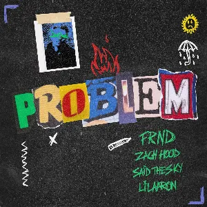 Pochette de Problem de Said the Sky