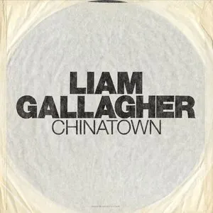 Pochette de Chinatown de Liam Gallagher