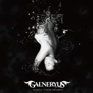 Pochette de ALSATIA / CAUSE DISARRAY de GALNERYUS