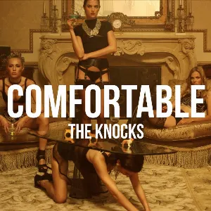 Pochette de Comfortable de The Knocks