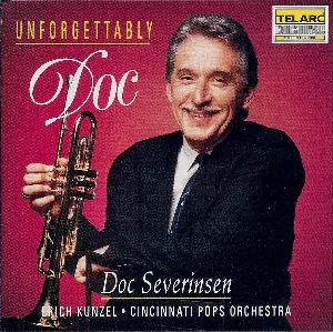 Pochette de Unforgettably Doc de Erich Kunzel - Cincinnati Pops Orchestra